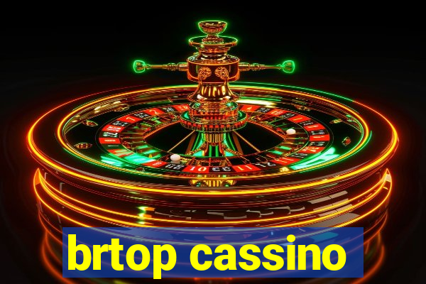 brtop cassino